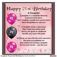 Happy Birthday Verses For Daughter Daughter 21st Birthday Poem Images 21st Birthday Quotes Happy 21st Birthday Daughter Birthday Wishes For Daughter