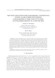 Mini max storage alexandria la. Pdf Min Max Solutions For Parametric Continuous Static Game Under Roughness Parameters In The Cost Function And Feasible Region Is A Rough Set