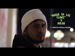 "MAGIA EN LOS FLOWS"- MAJIA
