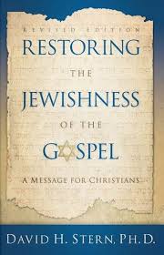 Restoring The Jewishness Of The Gospel Ebook By David H Stern Ph D Rakuten Kobo In 2020 Messianic Judaism Christianity Jewish Books