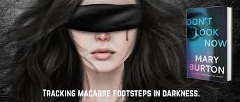 Don't Look Now” by Mary Burton (Review. Serial Killer)