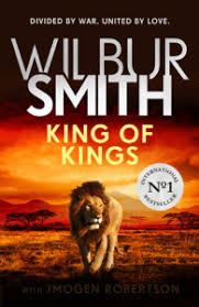 King Of Kings Pdf Free Download Wilbur Smith Imogen Robertson Wilbur Smith King Of Kings King Book