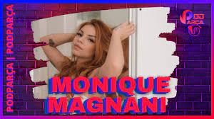 Monique magnani videos