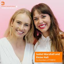 Inspiring and supporting women through social enterprise with Isobel  Marshall and Eloise Hall