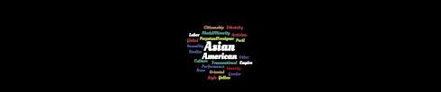 Asian Americans Are Not Weak Introduction To Asian Asian American Studies