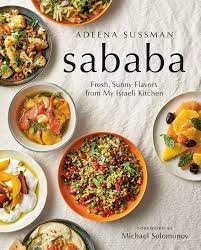 Adeena Sussman S Israeli Kitchen Is Quite Sababa The Forward Israeli Food New Cookbooks Cooking