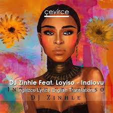 Dj zinhle, johannesburg, south africa. Dj Zinhle Feat Loyiso Indlovu Lyrics English Translations Translate Institution Cevirce
