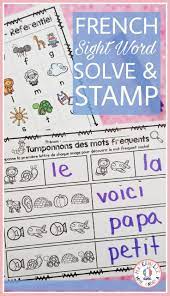 20 Solve Stamp Sight Word Worksheets In French Students Can Use The Included Reference Posters Sight Word Worksheets Sight Words Sight Words Kindergarten