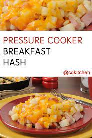 Pressure Cooker Breakfast Hash Recipe From Cdkitchen Com Nutritious Breakfast Recipes Instant Pot Recipes Power Pressure Cooker Xl Recipes