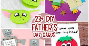 Hpme !ade cards for dafdy. Cute Father S Day Cards For Kids To Make Messy Little Monster