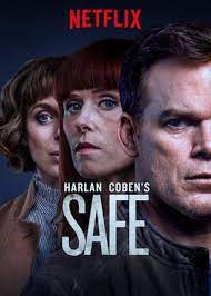 From psychological thrillers to interactive mysteries, these are the best new thrillers on netflix, focusing on 2018 and 2019 releases. Safe Tv Series Wikipedia
