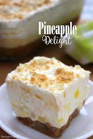 Pineapple Delight Light Desserts Light Dessert Recipes Pineapple Dessert Recipes