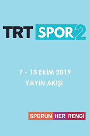 Trt spor 2 canlı yayın izleme sayfasıdır. Trt Spor 2 7 13 Ekim 2019 Haftalik Yayin Akisi Yeni Yeni Seyler