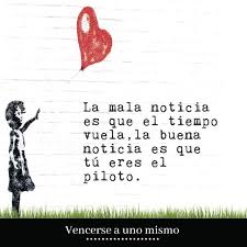El Tiempo Vuela Frases De Sabiduria Frases Frasesbonitas
