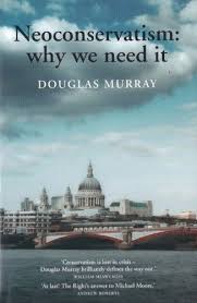 Here, the writer tells katie law why he is predicting the imminent death of europe. Neoconservatism Why We Need It Kindle Edition By Murray Douglas Politics Social Sciences Kindle Ebooks Amazon Com