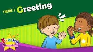 Check spelling or type a new query. Theme 1 Greeting Good Morning Good Bye Esl Song Story Learning English For Kids Youtube