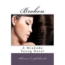 博客來-Broken: A Miakoda Young Novel