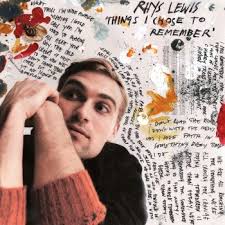 Interview with Rhys Lewis: Self-Reflection, Lessons Learned, and 'Things I  Chose To Remember'