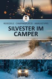 Wo Silvester Feiern Die Besten Reiseziele Fur Neujahr Paulcamper Magazin Reiseziele Silvester Urlaub Silvester Feiern