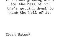 The whites have carried to these (colonial) people the worst that they could carry: Drinking Away The Pain Quotes