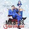 Download lagu mr boss miss stalker mp3 dapat kamu download secara gratis di metrolagu. 1