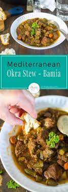 This Hearty Mediterranean Okra Stew With Lamb And Beef Cubes Is A Celebratory Dish Originated In The Middle East And Loved Okra Stew Okra Recipes Stew Recipes