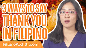 Beautiful in american sign language. 3 Ways To Say Thank You In Filipino Youtube