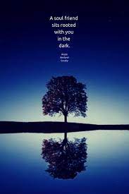 Whoever knows how to speak to them, whoever knows how to listen to them, can learn the truth.. Soul Friend The Sacred Space Of Silence Soul Friend Beautiful Soul Quotes Goodnight Quotes Inspirational