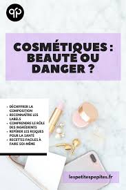 Cosmetiques Beaute Ou Danger Cosmetique Produits Cosmetiques Beaute