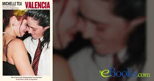 Valencia by Michelle Tea (ebook)