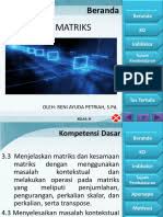 Contoh soal matriks yang dapat dijumpai dalam kehidupan sehari hari. Matriks Dalam Kehidupan Sehari Hari