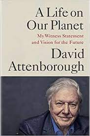 Sir david frederick attenborough (/ ˈætənbərə /; A Life On Our Planet My Witness Statement And A Vision For The Future Amazon De Attenborough Sir David Hughes Jonnie Fremdsprachige Bucher