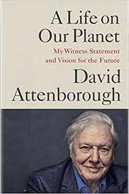 Sir david has supported world land trust (wlt) since it was founded in 1989; A Life On Our Planet My Witness Statement And A Vision For The Future Amazon De Attenborough Sir David Hughes Jonnie Fremdsprachige Bucher