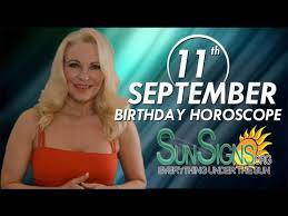September 11 Zodiac Horoscope Birthday Personality Sunsigns Org
