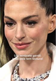 As peles lindas e reais do met gala! Por mais "perfeita" que uma pele seja,  ela terá textura! A gente se compara tanto com imagens irreais que  esquecemos como é uma pele de verdade! #belezanatural ...