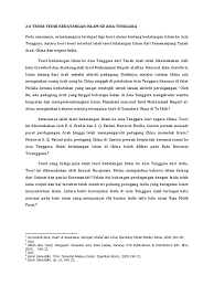 Maklumat berikut berkaitan dengan teori kedatangan islam ke asia tenggara • islam dari semenanjung tanah arab • islam dari china • islam dari india mengapakah pakar sejarah fokus wilayah tersebut apabila membincangkan tentang teori kedatangan islam ? Teori Teori Kedatangan Islam Ke Asia Tenggara