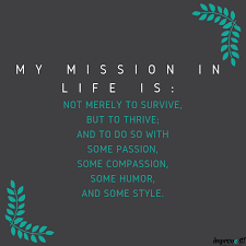 What S Your Mission Improveitchi Mission Inspiration Postive Quotes Words Quotes Inspirational Quotes