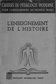 Josserand Et Al Pedagogie De L Histoire 1951 Enseignement De L Histoire Pedagogie Histoire