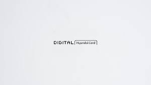 Hyundai card is a credit card company under hyundai motor group headquartered in seoul, south korea. Digital Hyundai Card Uhzu