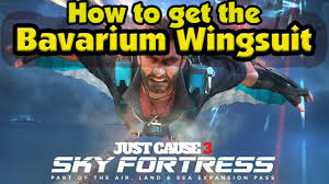 Check spelling or type a new query. Just Cause 3 How To Get The Bavarium Wingsuit Sky Fortress Dlc Youtube