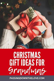 What Do You Get A Grandma For Christmas Christmas Gifts For Grandma Best White Elephant Gifts White Elephant Gifts