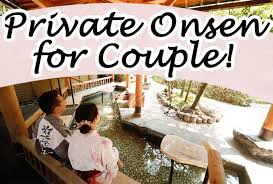 Best Onsen Ryokan In Japan Private Hot Spring Hotel Try Luxury Kashikiri Buro For Couples Traditional Rotenburo O Japan Honeymoon Onsen Japan Onsen Ryokan