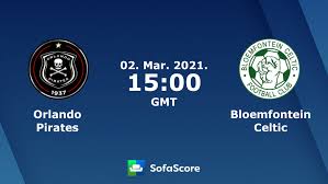 Official bloemfontein celtic supporters club. Orlando Pirates Bloemfontein Celtic Live Ticker Und Live Stream Sofascore