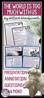 The World Is Too Much With Us Poetry Lesson Activities William Wordsworth Poetry Lessons High School English Lessons Teaching British Literature