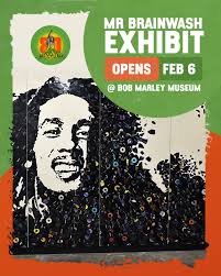 🎨🔥 Yuh cyaan miss dis! The Public is invited to the NEW Mr. Brainwash  Exhibition at the Bob Marley Museum, showcasing the talents of  internationally celebrated artist Mr. Brainwash! 🖌️🌟 Known for
