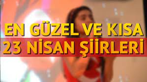 23 nisan ulusal egemenlik ve çocuk bayramı ile ilgili en güzel şiirleri sayfamızda bulabilirsiniz. 23 Nisan Siirlerini Sizler Icin Derledik Iste En Guzel Ve Anlamli 23 Nisan Siirleri