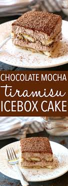 Chocolate Mocha Tiramisu Icebox Cake The Busy Baker