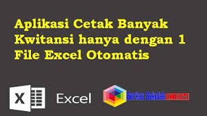 Aplikasi Cetak Banyak Kwitansi Hanya Dengan 1 File Excel Otomatis Aplikasi Keuangan Sekolah