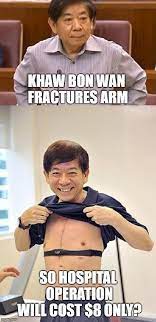Khaw was minister for health from 2004 to 2011, before he volunteered to helm the ministry of national. Poor Khaw Boon Wan Broke His Arm All Singapore Stuff Facebook