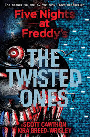 Five Nights At Freddy S The Silver Eyes The Fourth Closet Kira Breed Wrisley Five Nights At Freddy S The Twisted Ones 3rd Grade Five Nights At Freddy S Fnaf Five Night